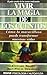 Vivir la magia de los cuentos: Cómo lo maravilloso puede transformar nuestras vidas (Spanish Edition)
