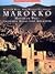 Marokko: Magische Welt zwischen Atlas und Atlantik = al-Maghrib : al-ʻālam al-siḥrī mā bayna jibāl al-Aṭlas wa-al-Muḥīṭ al-Aṭlasī (Bibliothek des Orients) (German Edition)