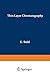 Thin-Layer Chromatography: A Laboratory Handbook