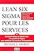 Lean Six Sigma pour les services
