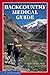 Backcountry Medical Guide