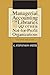 Managerial Accounting for Libraries and Other Not-for-profit Organizations