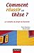Comment Réussir Sa Thèse? by Pierre Romelaer