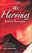 The Heroines