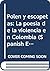 Polen y escopetas: La poesía de la violencia en Colombia (Spanish Edition)
