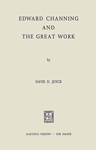 Edward Channing and the Great Work (Paperback)