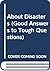 Good answers to tough questions about disasters
