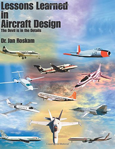 Lessons Learned in Aircraft Design: The Devil is in the Details (Paperback)