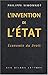 L'Invention de l'Etat: Economie Du Droit (Romans, Essais, Poesie, Documents) (French Edition)
