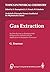 Gas Extraction: An Introduction to Fundamentals of Supercritical Fluids and the Application to Separation Processes (Topics in Physical Chemistry)
