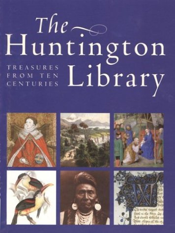 The Huntington Library: Treasures from Ten Centuries (Paperback)