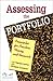 Assessing the Portfolio: Principles for Practice, Theory, and Research (Written Language Series)