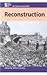 Reconstruction (At Issue in History)