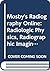 Mosby's Radiography Online:...