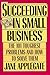 Succeeding in Small Busines...