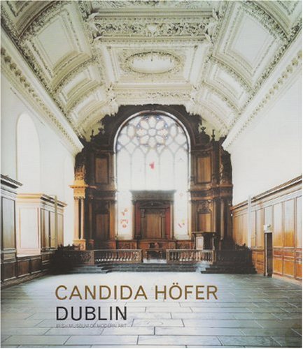 Candida Hofer Dublin: Irish Museum Of Modern Art (Hardcover)