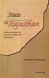 State Formation in Rajasthan: Mewar During the Seventh-fifteenth Centuries