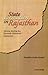 State Formation in Rajasthan: Mewar During the Seventh-fifteenth Centuries