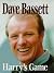Dave Bassett - Harry's Game