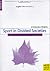 Sport in Divided Societies (Chelsea School Research Centre Edition) (Vol 4)