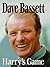 Dave Bassett - Harry's Game