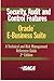 Security, Audit & Control Features Oracle E-Business Suite: A Technical and Risk Management Reference Guide, 2nd Edition by Deloitte Touche Tohmatsu Research Team, ISACA (2006) Paperback