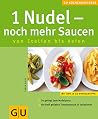 Nudel - noch mehr Saucen Nudel - noch mehr Saucen