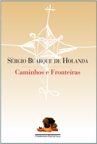 Caminhos e fronteiras (Portuguese Edition)