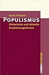 Populismus: Historische und aktuelle Erscheinungsformen