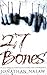Twenty-Seven Bones