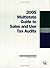 Multistate Guide to Sales and Use Tax Audits by Daniel M.  Davis