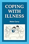 Coping With Illness Coping With Illness