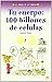Tu cuerpo/ Your Body: 100 B...