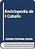 Enciclopedia del Caballo