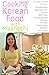 Cooking Korean Food With Maangchi by Maangchi