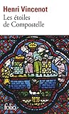 Les étoiles de Compostelle Les étoiles de Compostelle