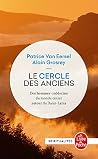 Le Cercle Des Anciens (French Edition) Le Cercle Des Anciens (French Edition)