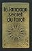 Le langage secret du Tarot