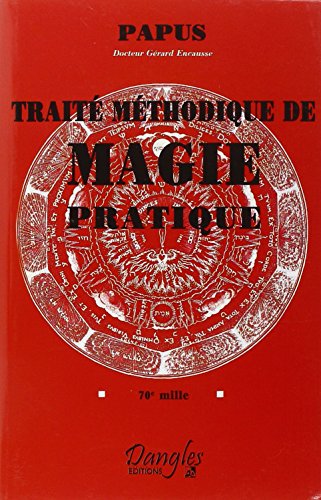 Traité méthodique de magie pratique (Paperback)