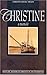 Christine: A Memoir by Christine Spittel-Wilson (2007-01-04)