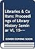 Libraries & Culture: Procee...