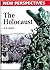 The Holocaust (New Perspectives)