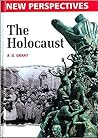 The Holocaust (New Perspectives)
