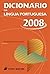 Dicionario Da Lingua Portuguesa (Portuguese Edition)