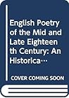 English poetry of the mid and late eighteenth century: An historical anthology