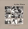 In Her Place: inner views and outer places In Her Place: inner views and outer places