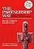 The Partnership Way: New Tools for Living and Learning