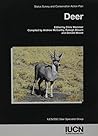 Deer: Status Survey And Conservation Action Plan (Iucn/Ssc Action Plans for the Conservation of Biological Diversity)