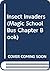 Insect Invaders (Magic School Bus Chapter Book)