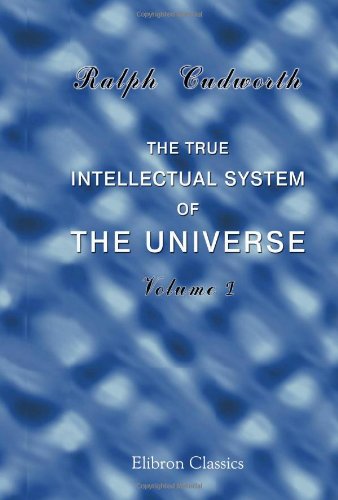 The True Intellectual System of the Universe (Paperback)
